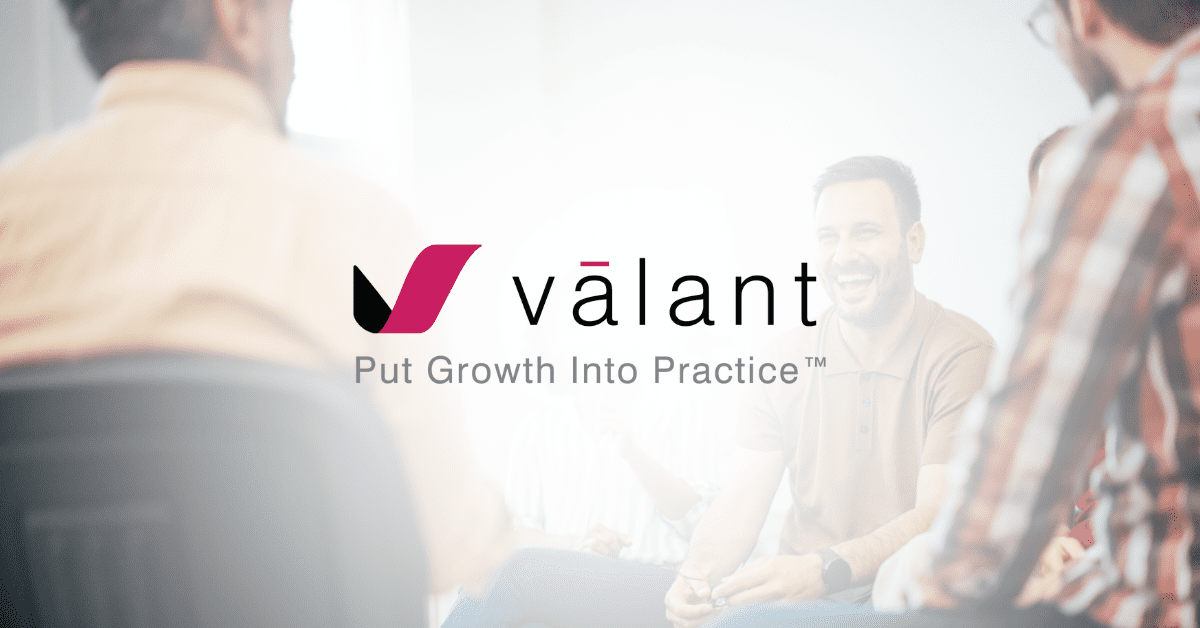 Put Growth Into Practice: Valant’s Vision for Behavioral Health Success